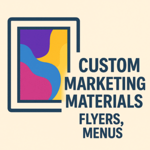 Cards, Fliers, Brochures & Menus